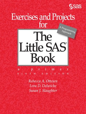 cover image of Exercises and Projects for the Little SAS Book